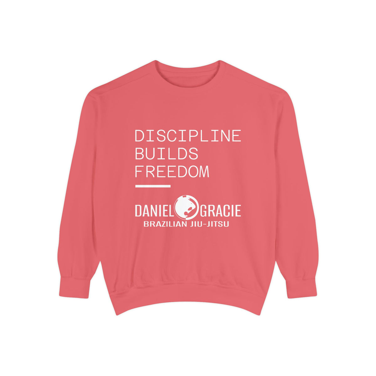 Discipline Builds Freedom - Unisex Sweatshirt