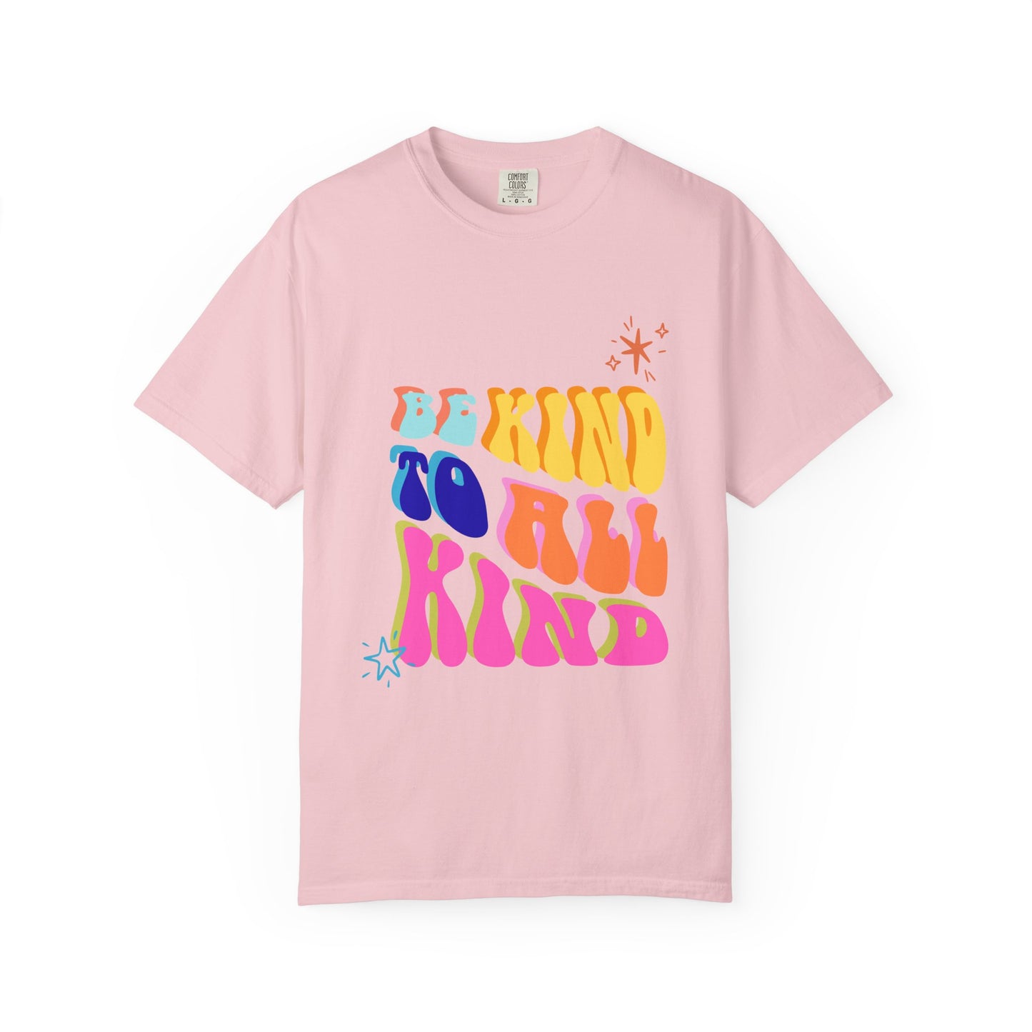 Be Kind To All Kind T-Shirt