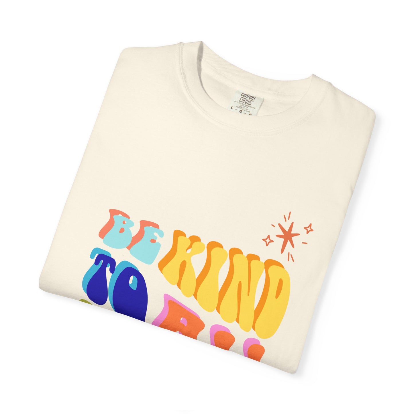 Be Kind To All Kind T-Shirt