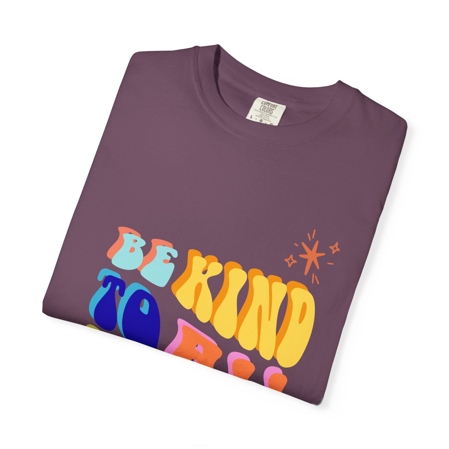 Be Kind To All Kind T-Shirt