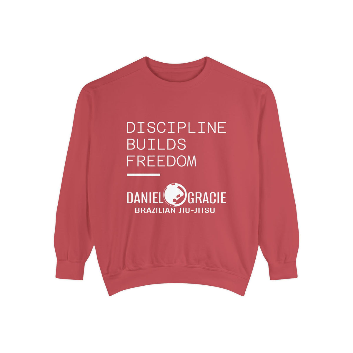 Discipline Builds Freedom - Unisex Sweatshirt