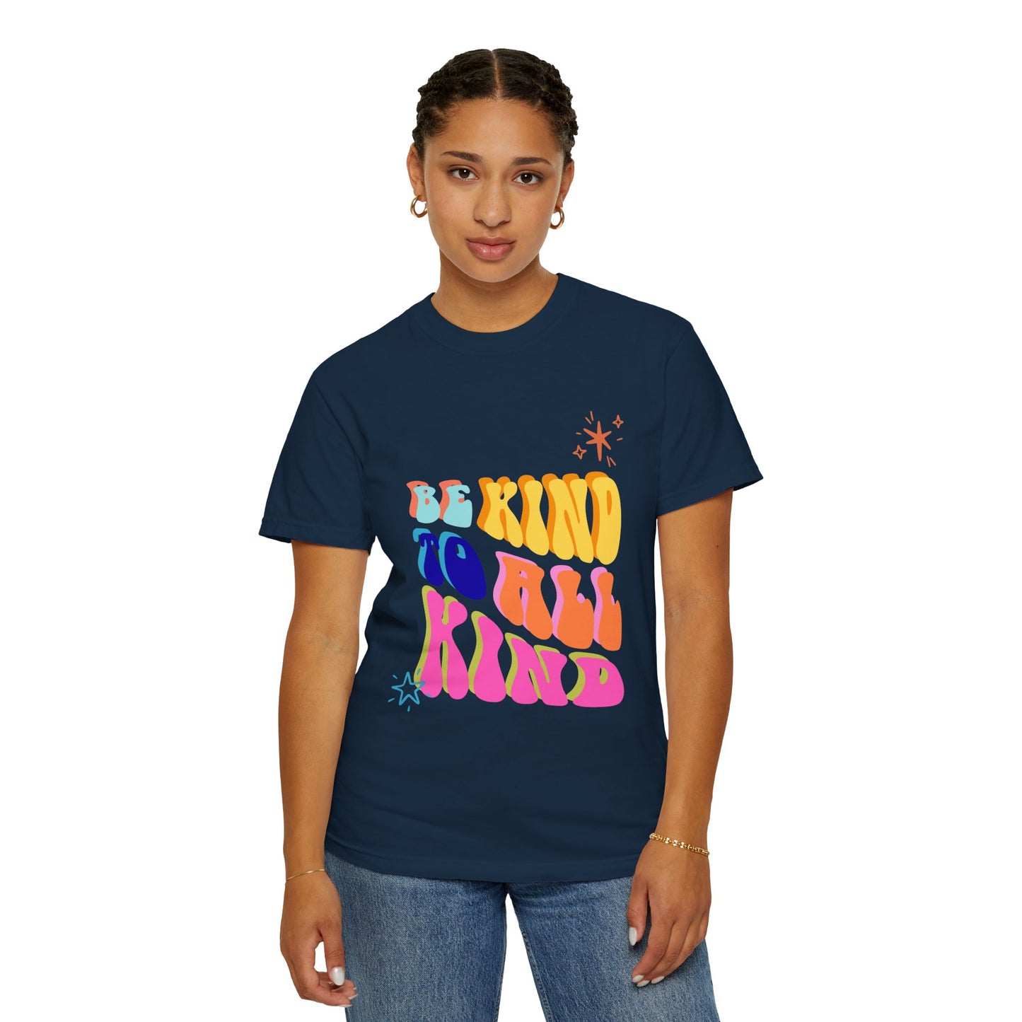Be Kind To All Kind T-Shirt