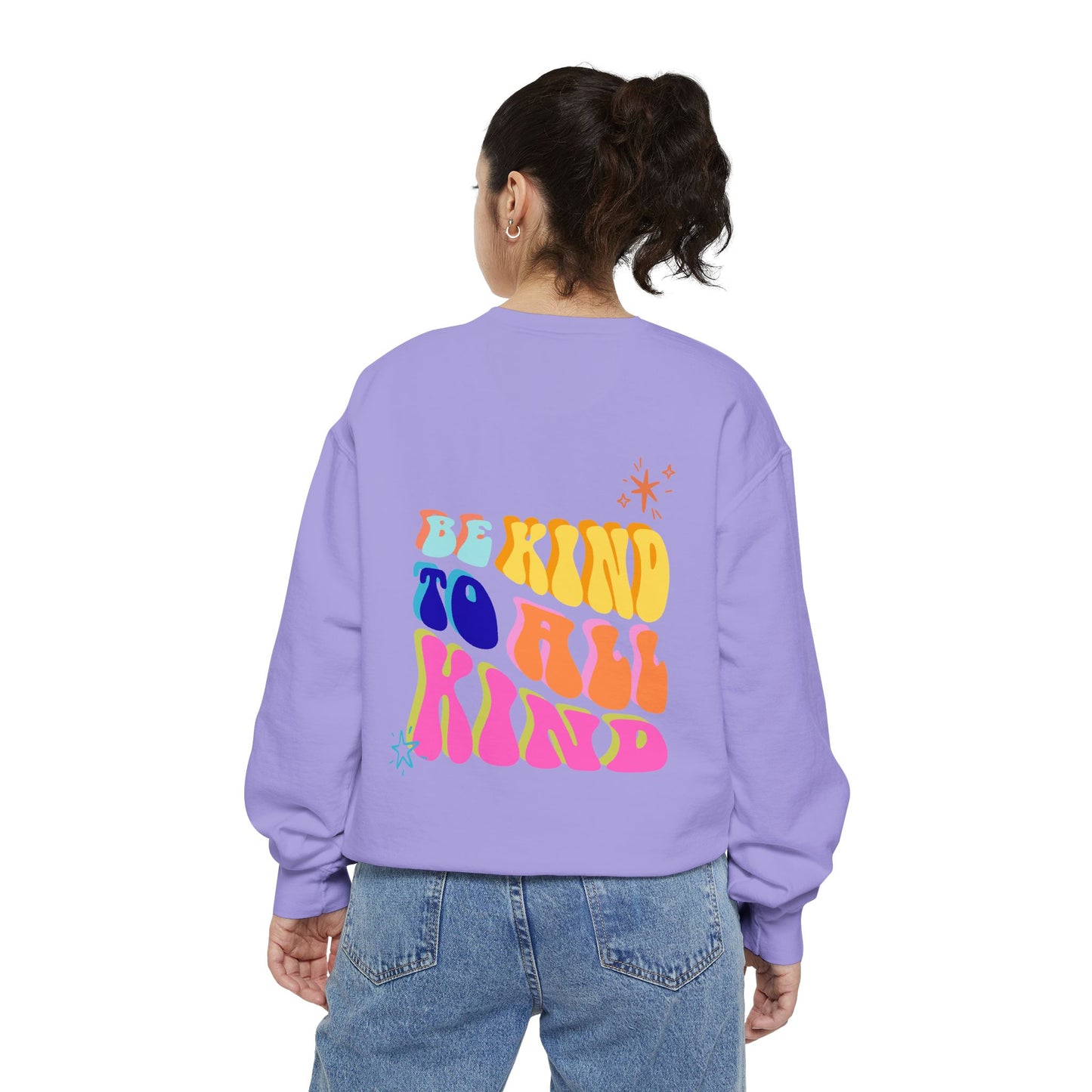 Be Kind To All Kind Sweatshirt