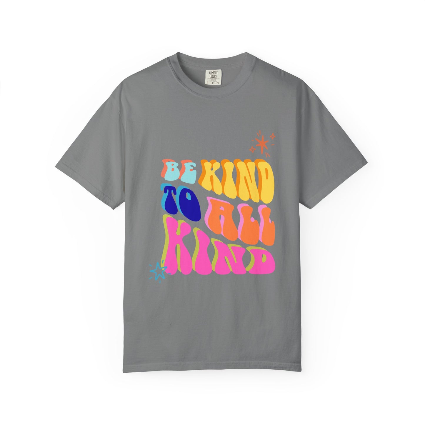 Be Kind To All Kind T-Shirt