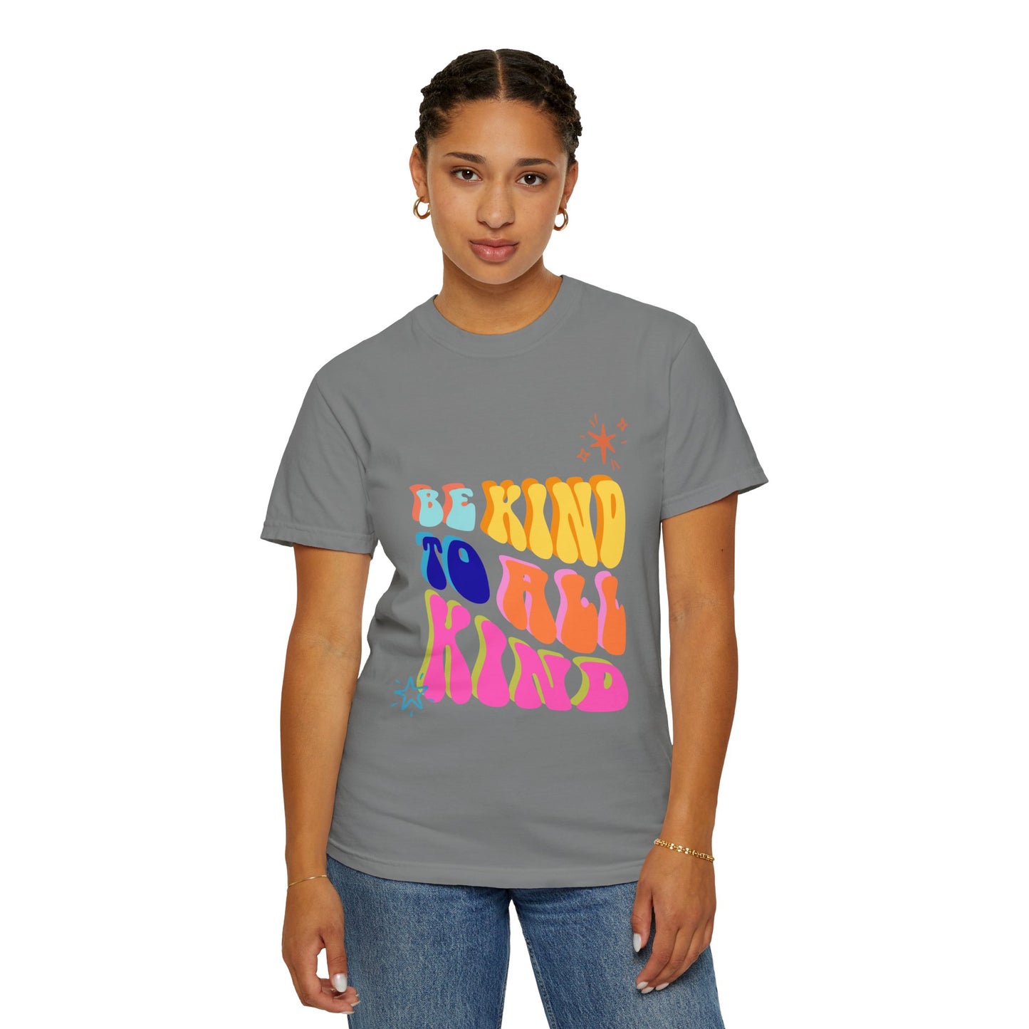 Be Kind To All Kind T-Shirt