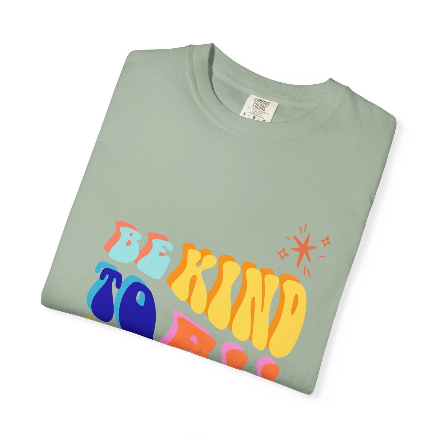 Be Kind To All Kind T-Shirt