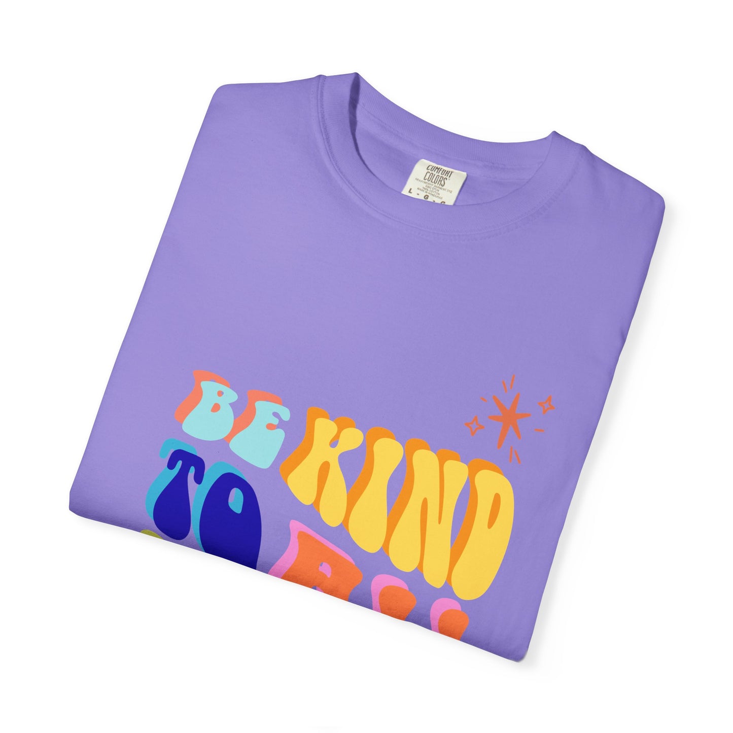 Be Kind To All Kind T-Shirt