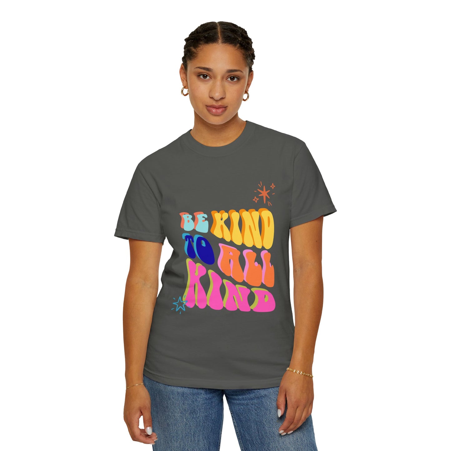 Be Kind To All Kind T-Shirt