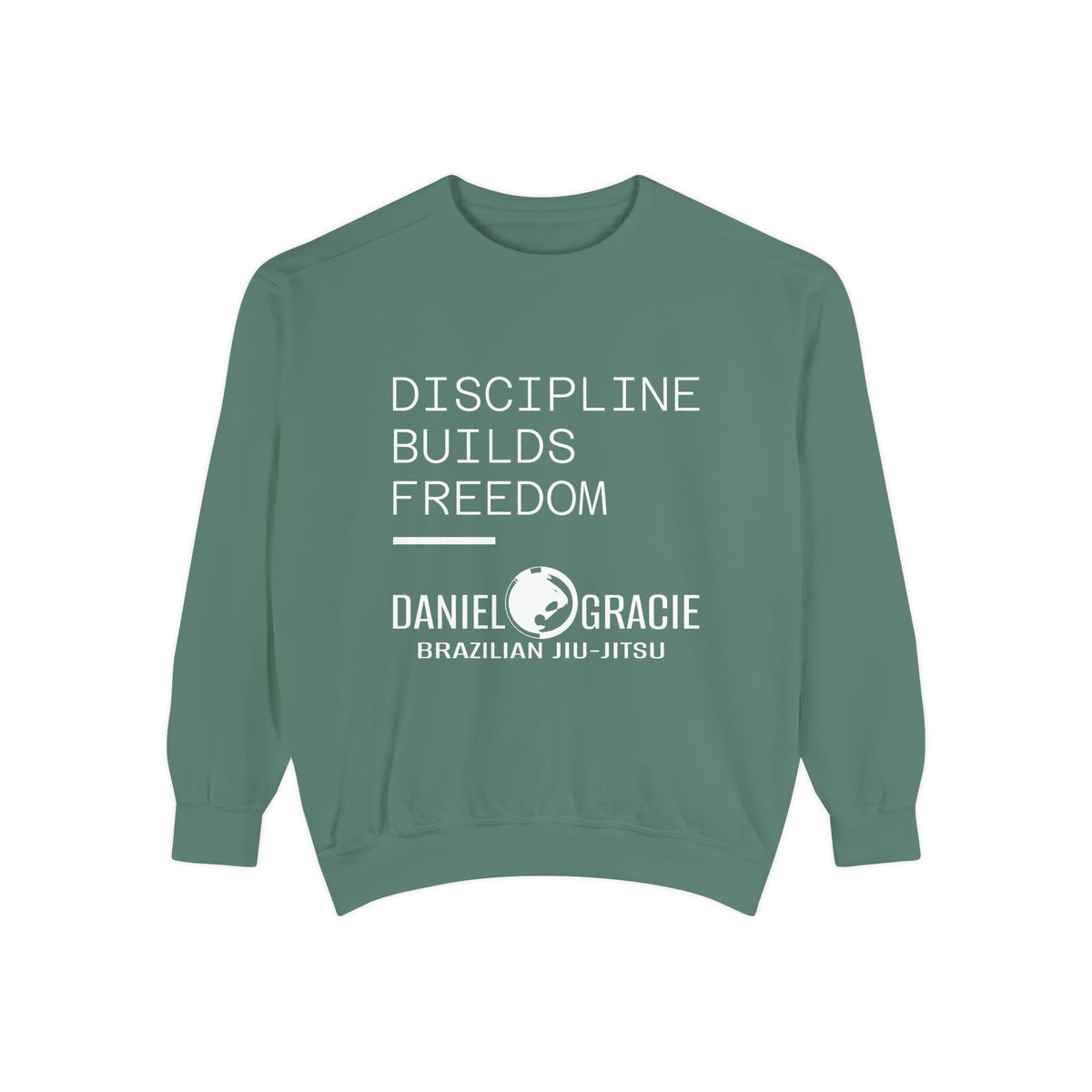 Discipline Builds Freedom - Unisex Sweatshirt