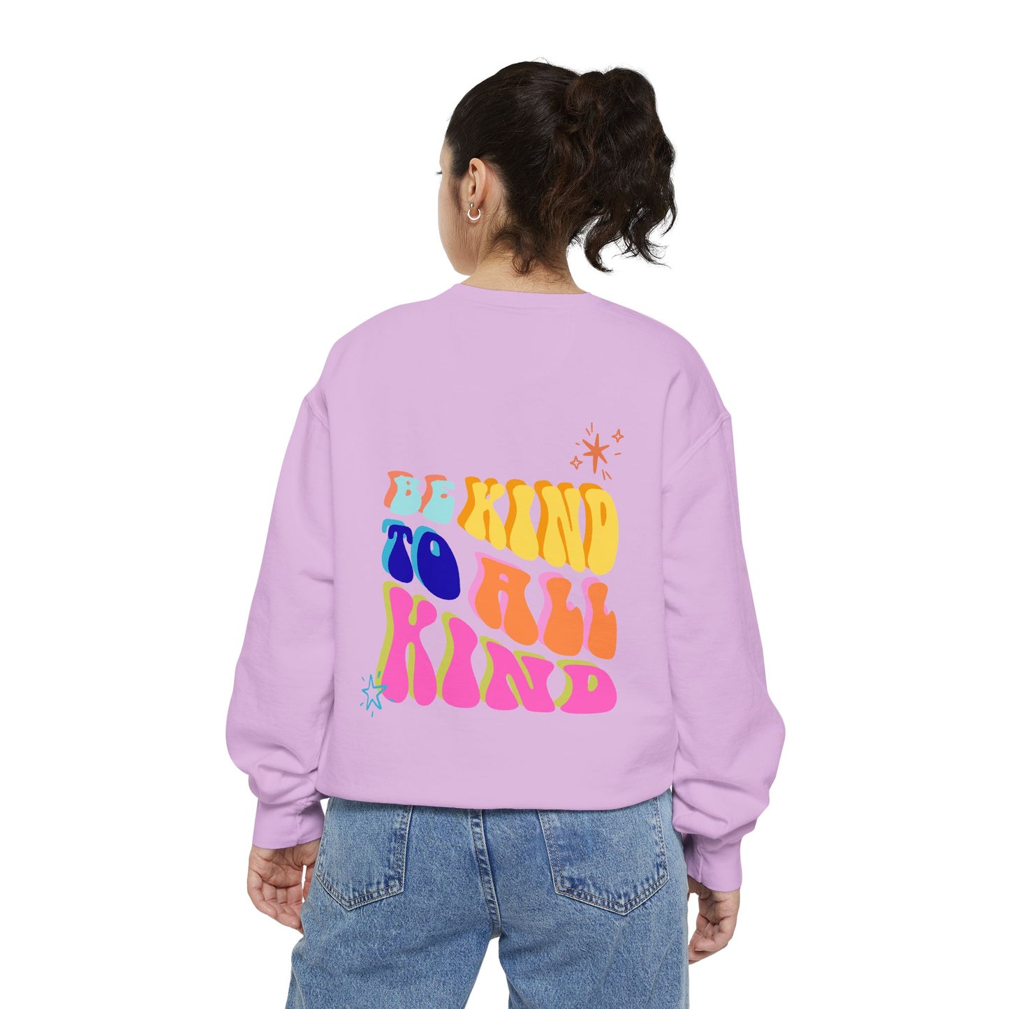 Be Kind To All Kind Sweatshirt