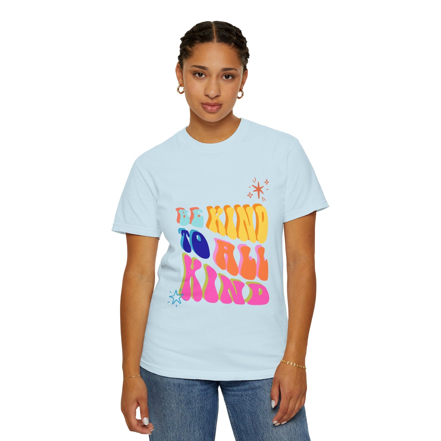 Be Kind To All Kind T-Shirt