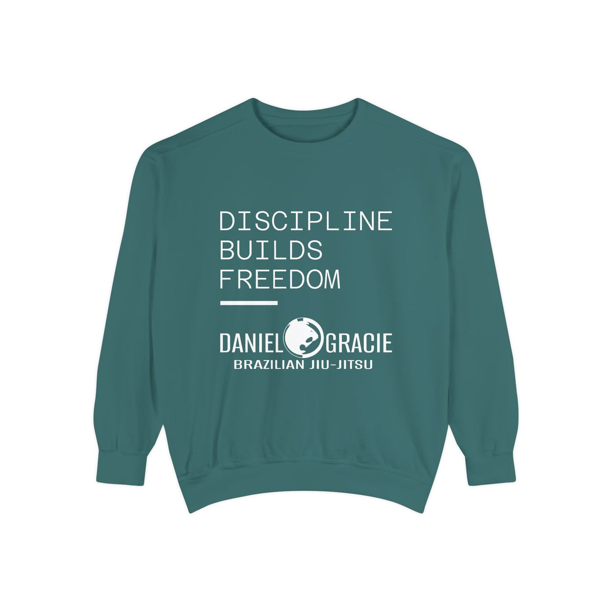 Discipline Builds Freedom - Unisex Sweatshirt