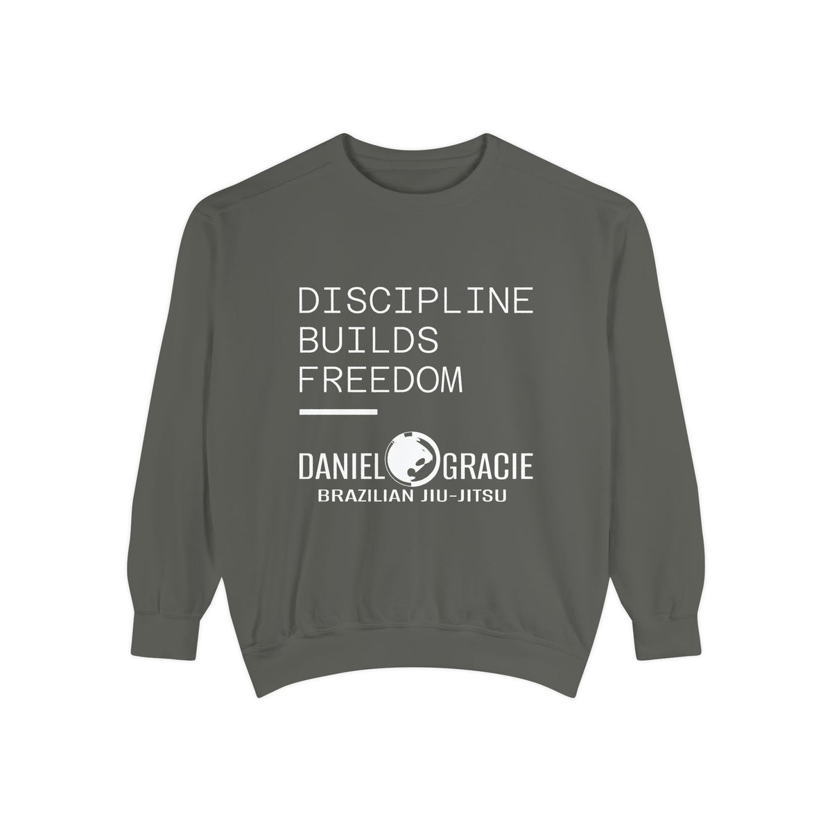 Discipline Builds Freedom - Unisex Sweatshirt