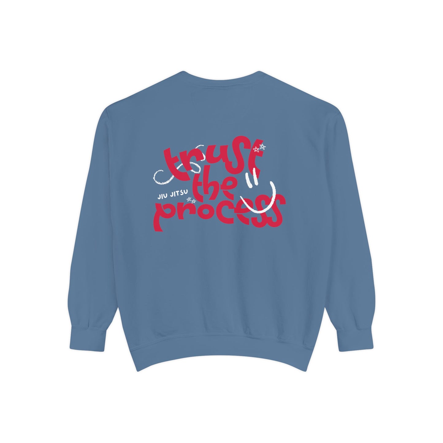Trust the Process - Sweatshirt