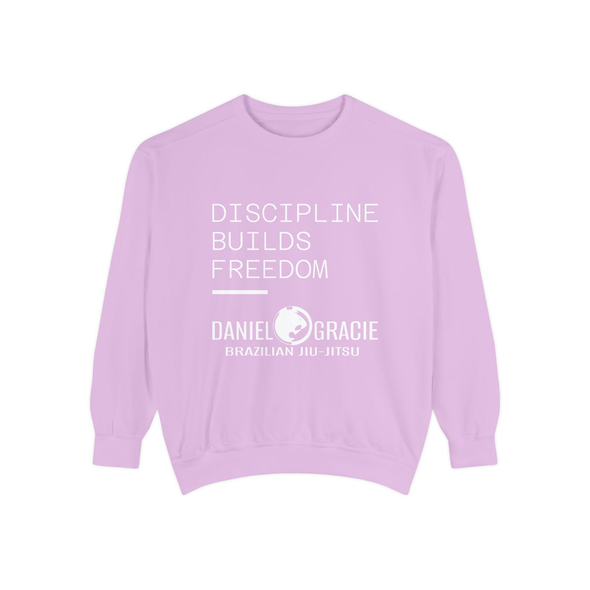 Discipline Builds Freedom - Unisex Sweatshirt